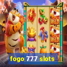 fogo 777 slots